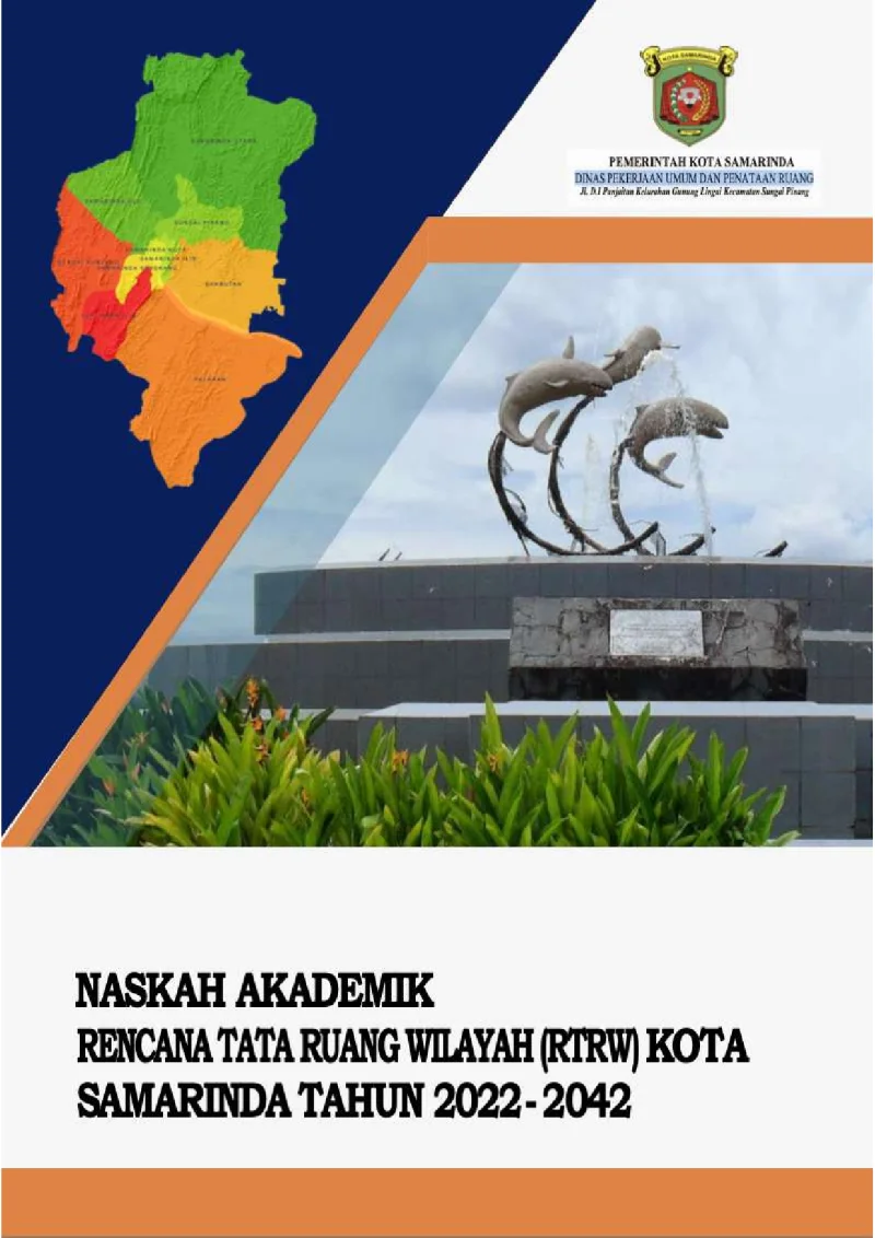NASKAH AKADEMIK RENCANA TATA RUANG WILAYAH (RTRW) KOTA SAMARINDA TAHUN 2022 - 2042